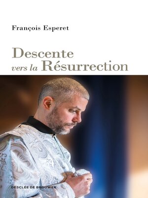 cover image of Descente vers la Résurrection
